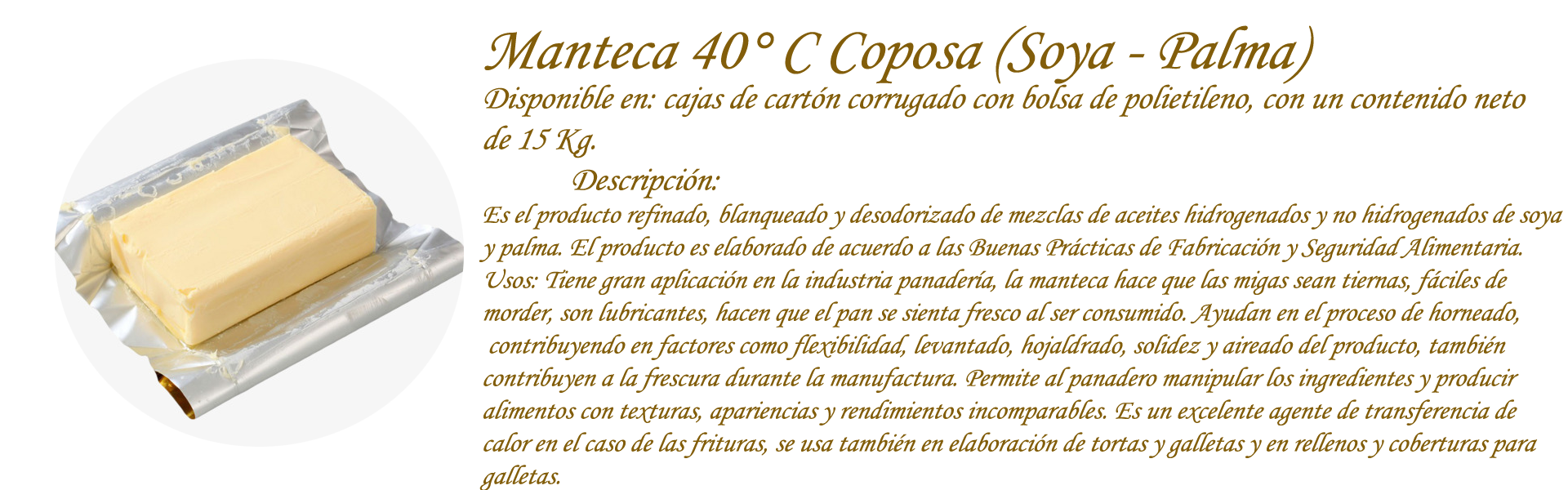 Manteca 40° C Coposa (Soya - Palma)